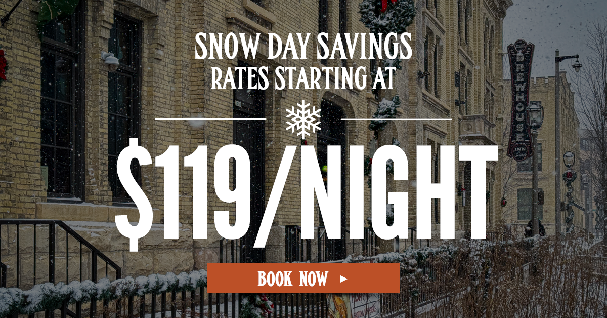 Snow Day Savings - Brewhouse Inn & Suites 