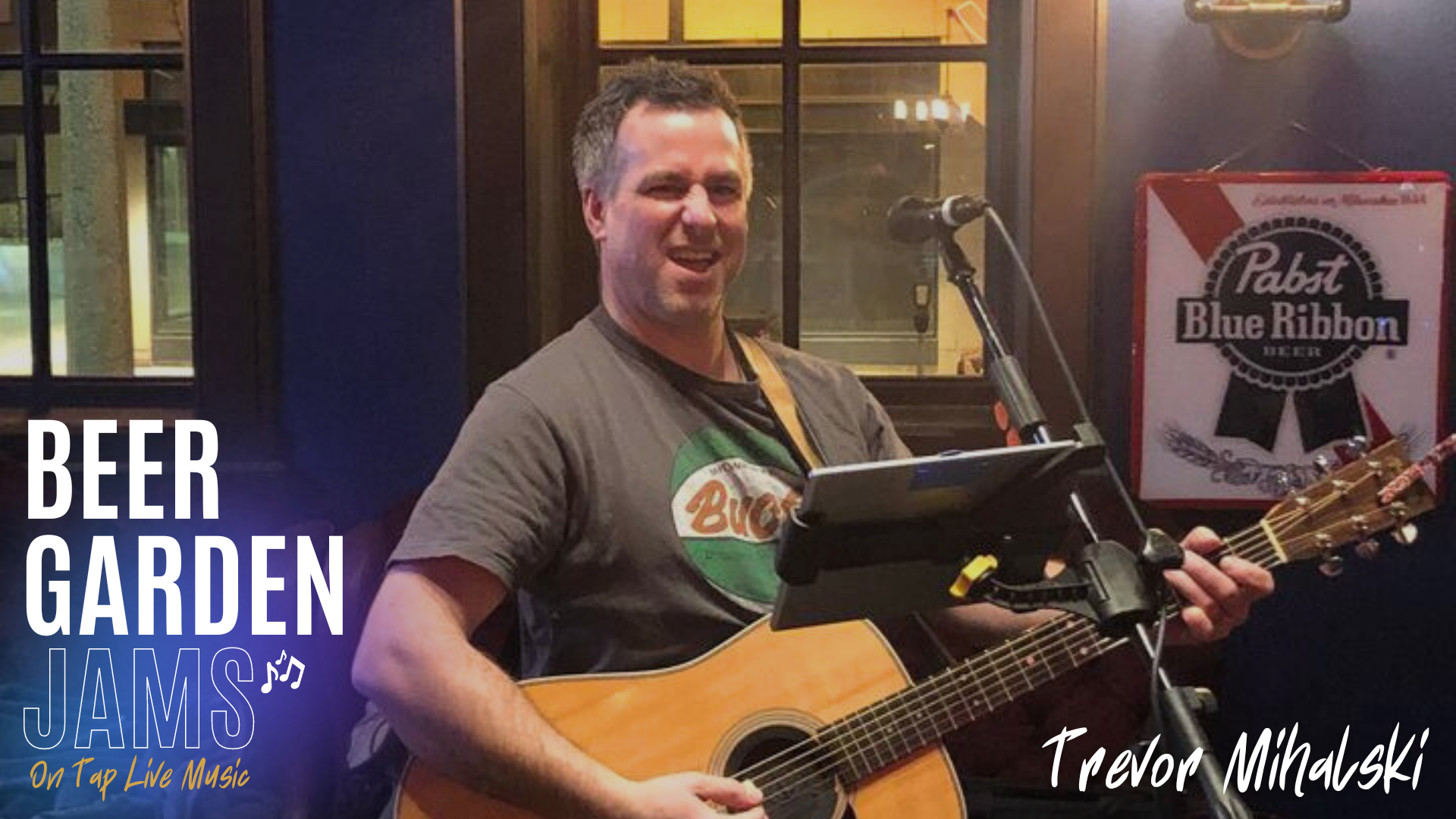 TREVOR MIHALSKI | BEER GARDEN JAMS: ON TAP LIVE MUSIC